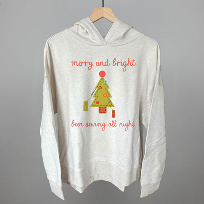 Merry and Bright Been Sewing All Night