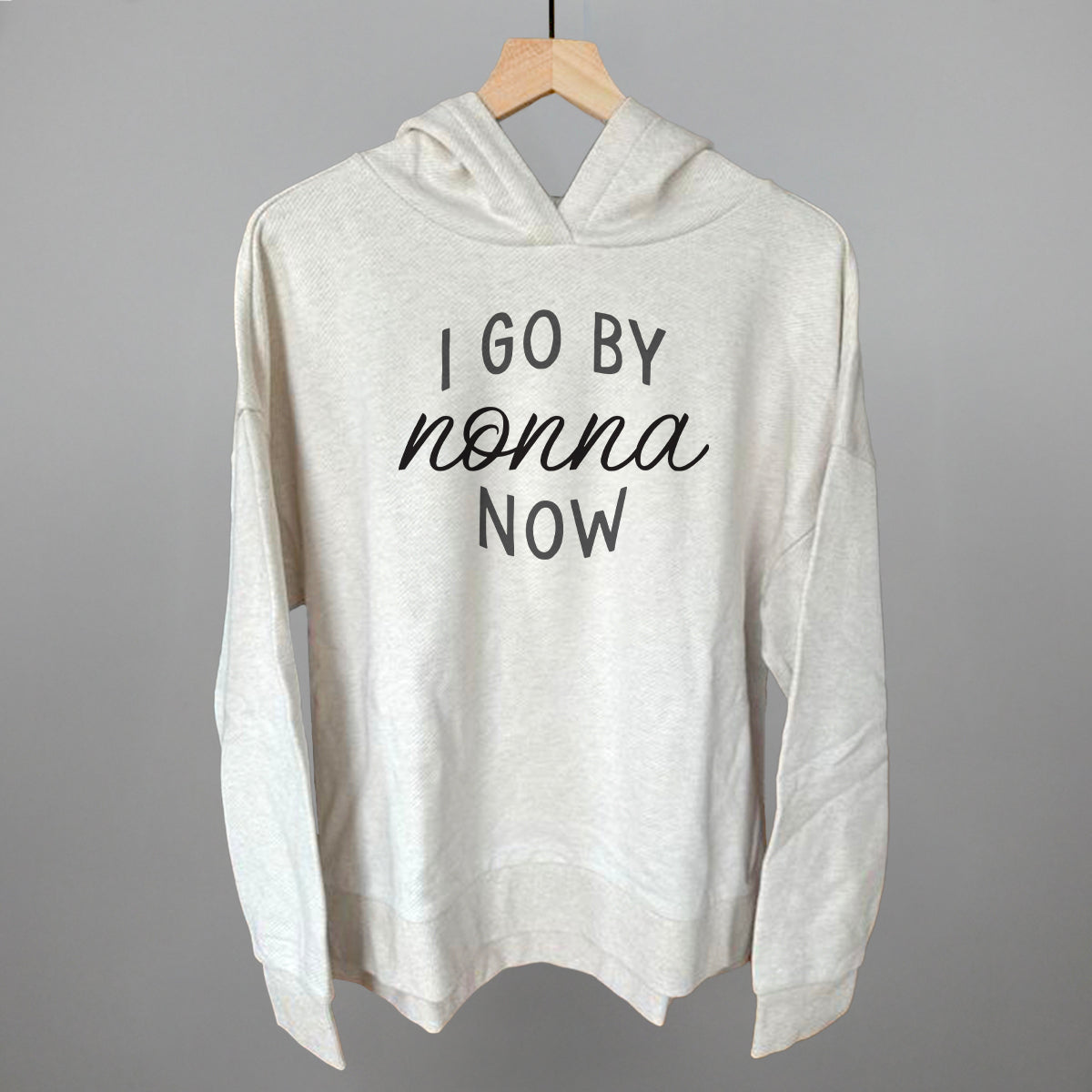 I Go By Nonna Now
