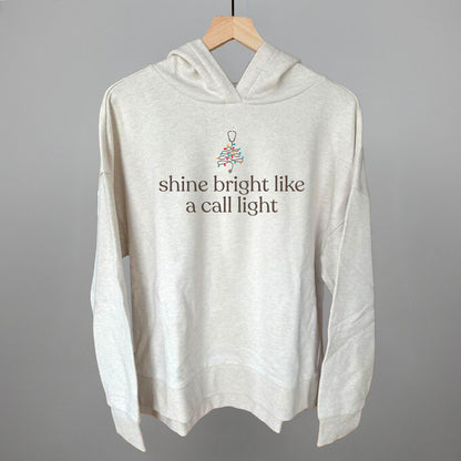 Shine Bright Like A Call Light