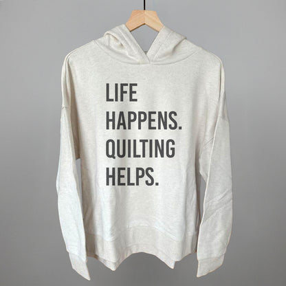 Life Happens Quilting Helps