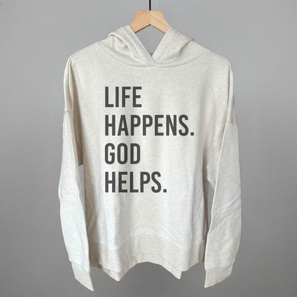 Life Happens God Helps