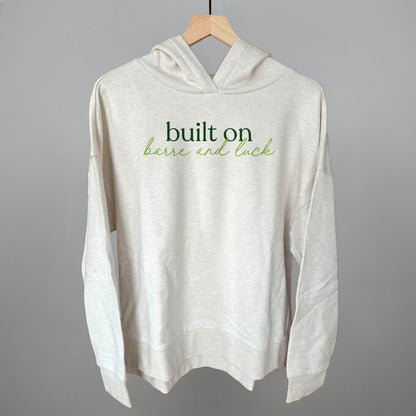Built On Barre And Luck