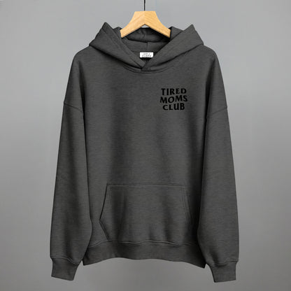 Tired Moms Club (Left Chest)