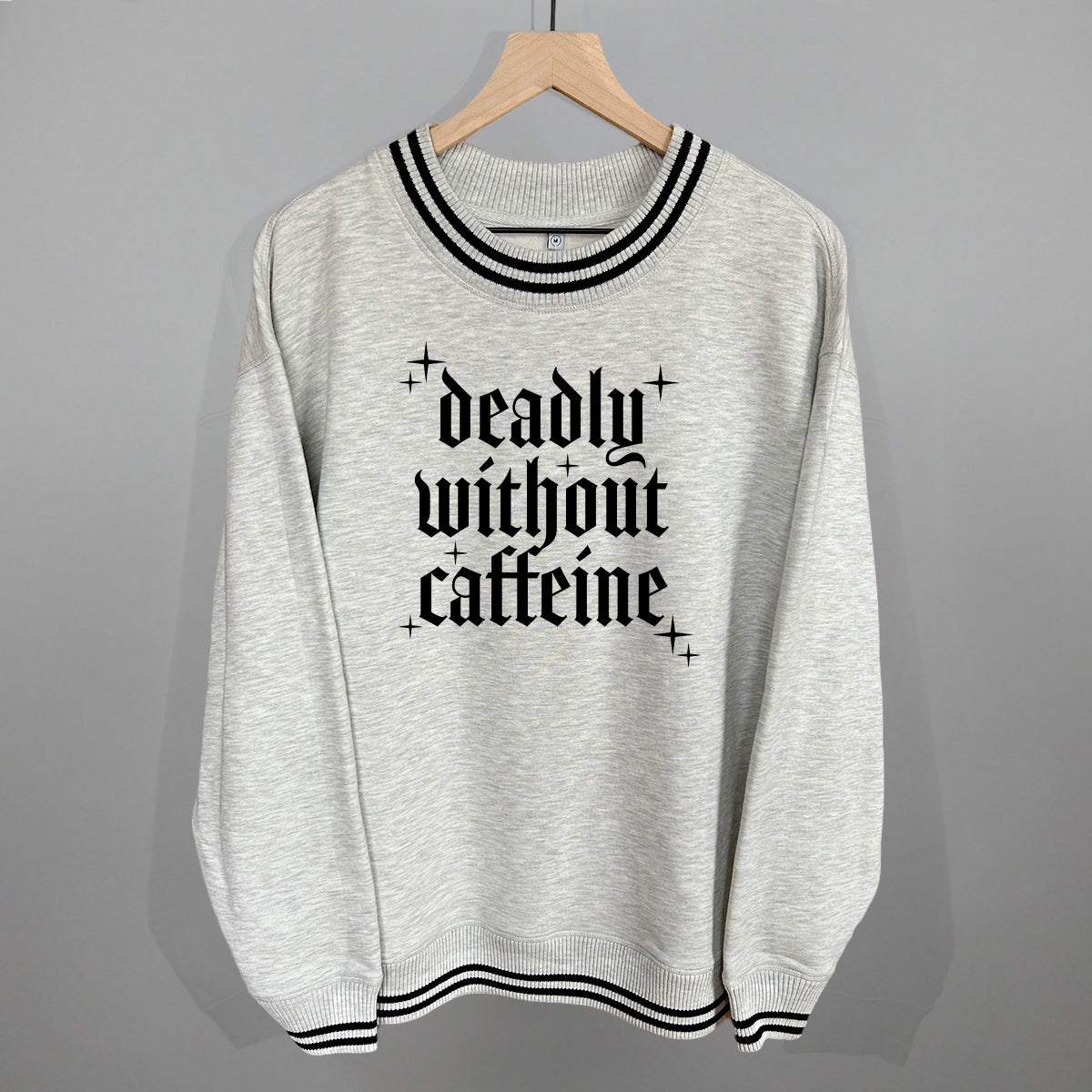 Deadly Without Caffeine
