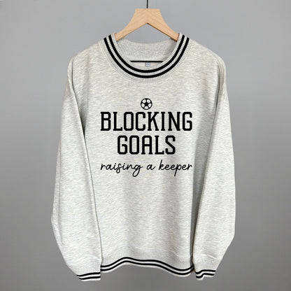 Blocking Goals Raising A Keeper