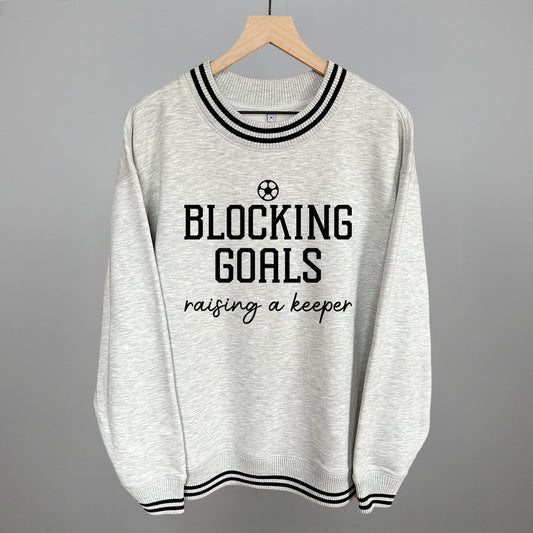 Blocking Goals Raising A Keeper
