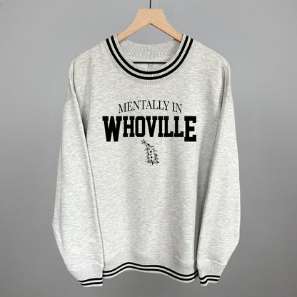 Mentally In Whoville