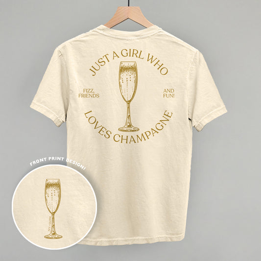Just A Girl Who Loves Champagne (Back Print)