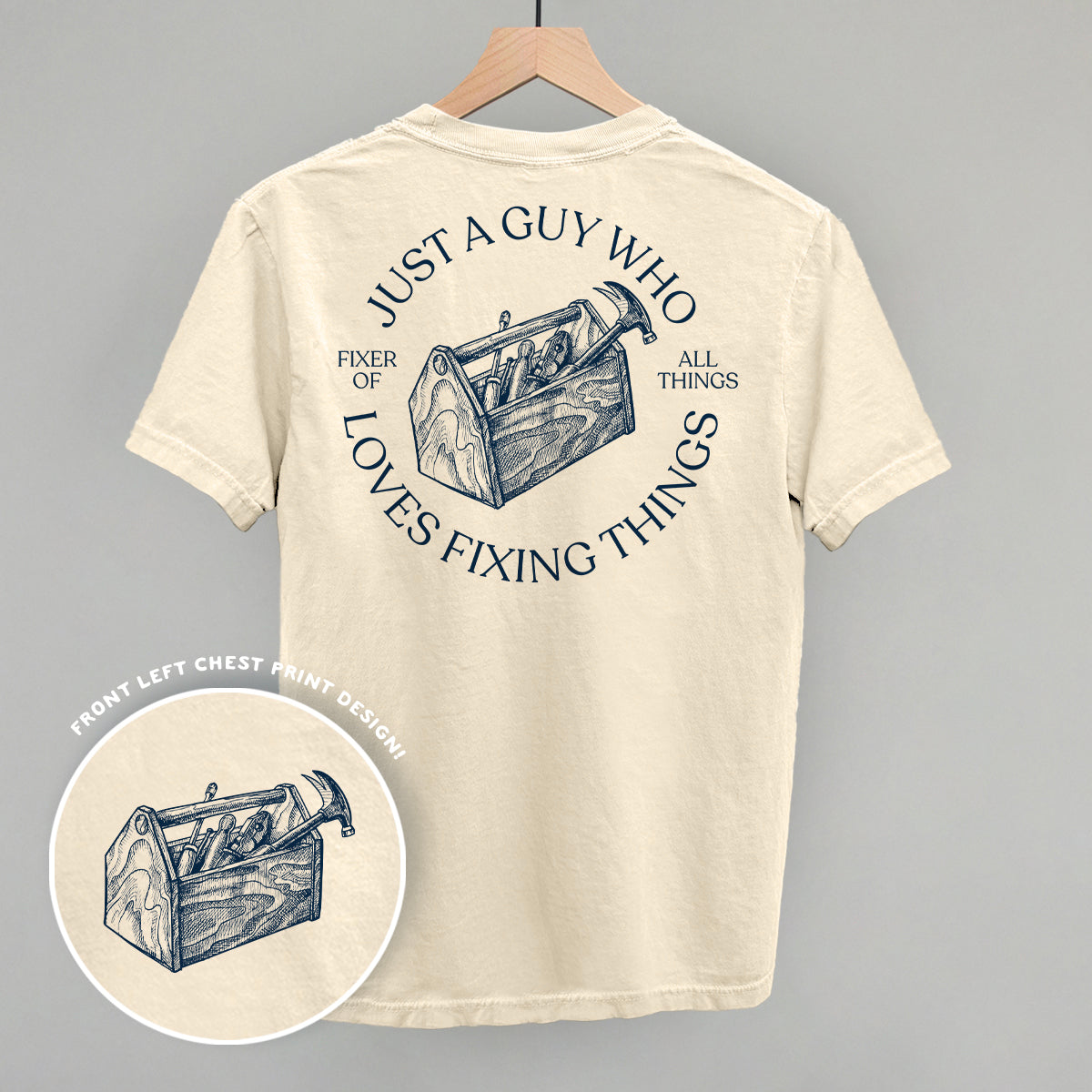 Just A Guy Who Loves Fixing Things (Back Print)