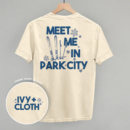 Meet Me In Park City (Back Print)