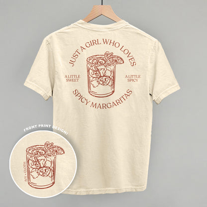 Just A Girl Who Loves Spicy Margaritas (Back Print)