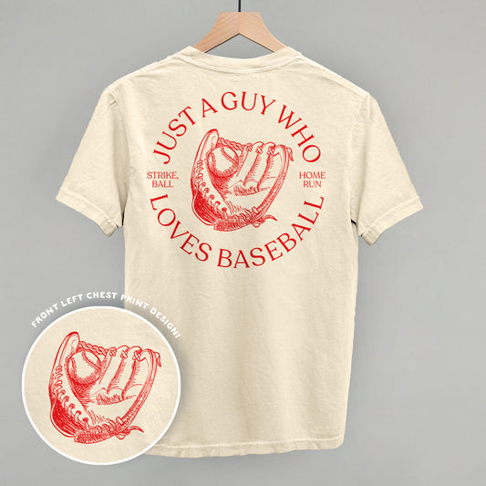 Just A Guy Who Loves Baseball (Back Print)