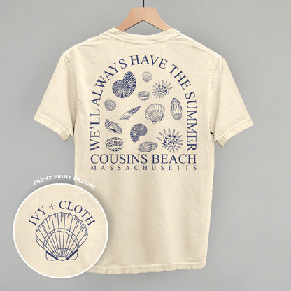 We'll Always Have The Summer (Back Print)