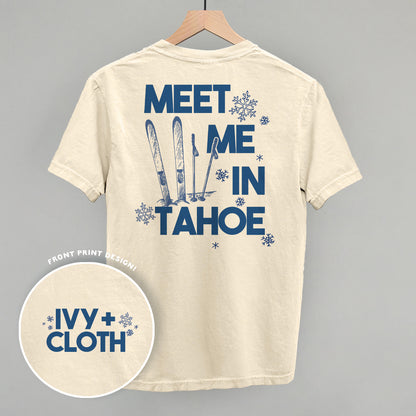 Meet Me In Tahoe (Back Print)