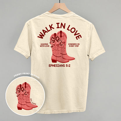 Walk In Love Ephesians 5:2 (Back Print)