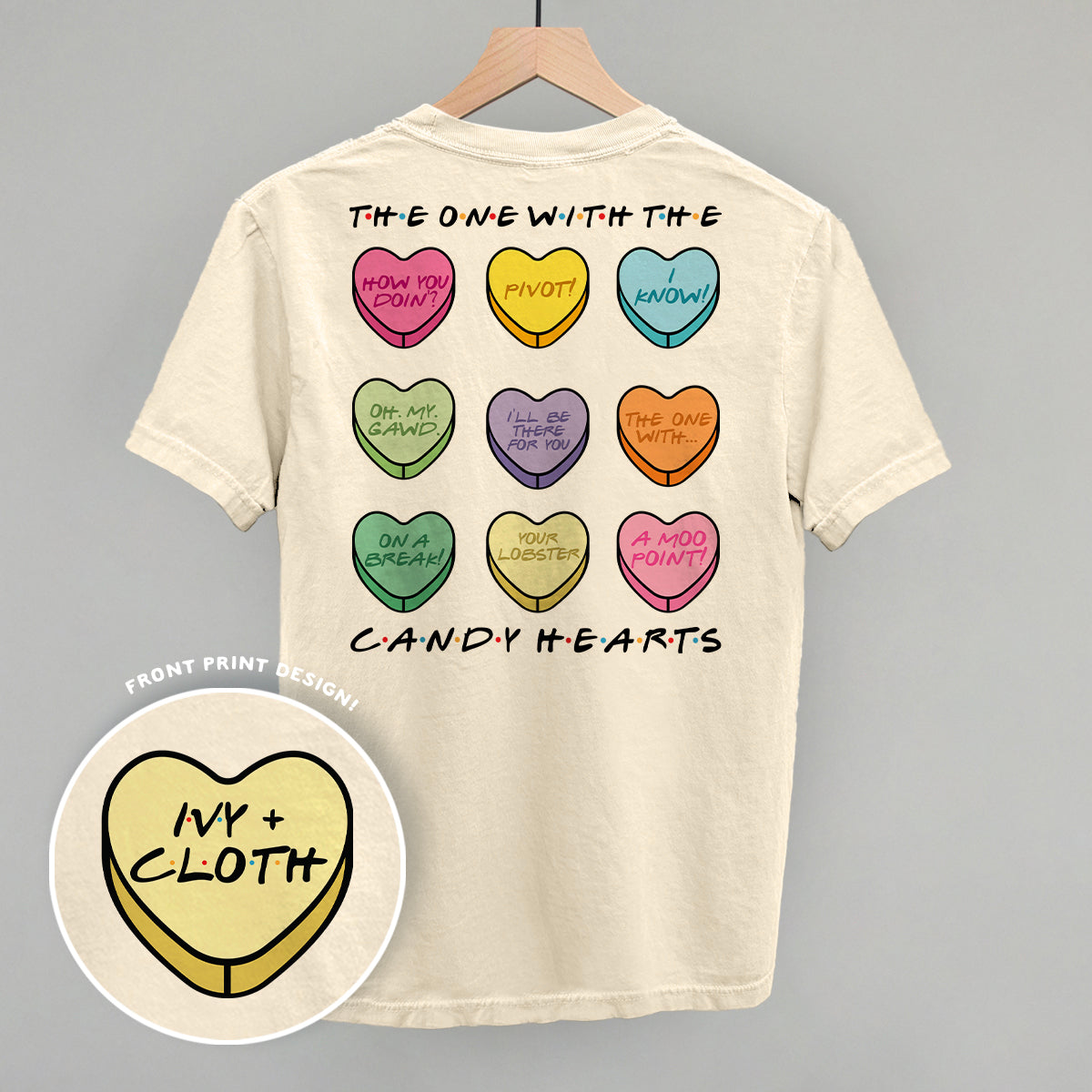 The One With The Candy Hearts (Back Print)