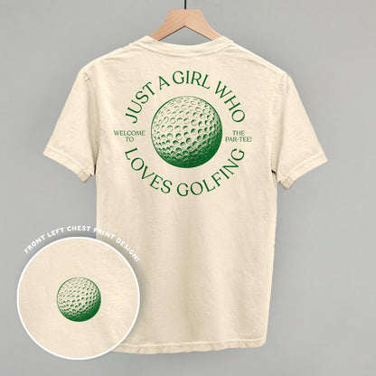 Just A Girl Who Loves Golfing (Back Print)