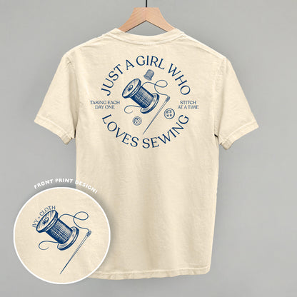Just A Girl Who Loves Sewing (Back Print)