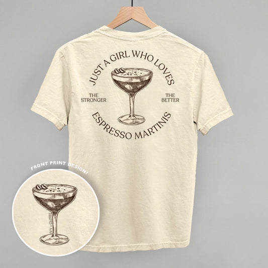 Just A Girl Who Loves Espresso Martinis (Back Print)