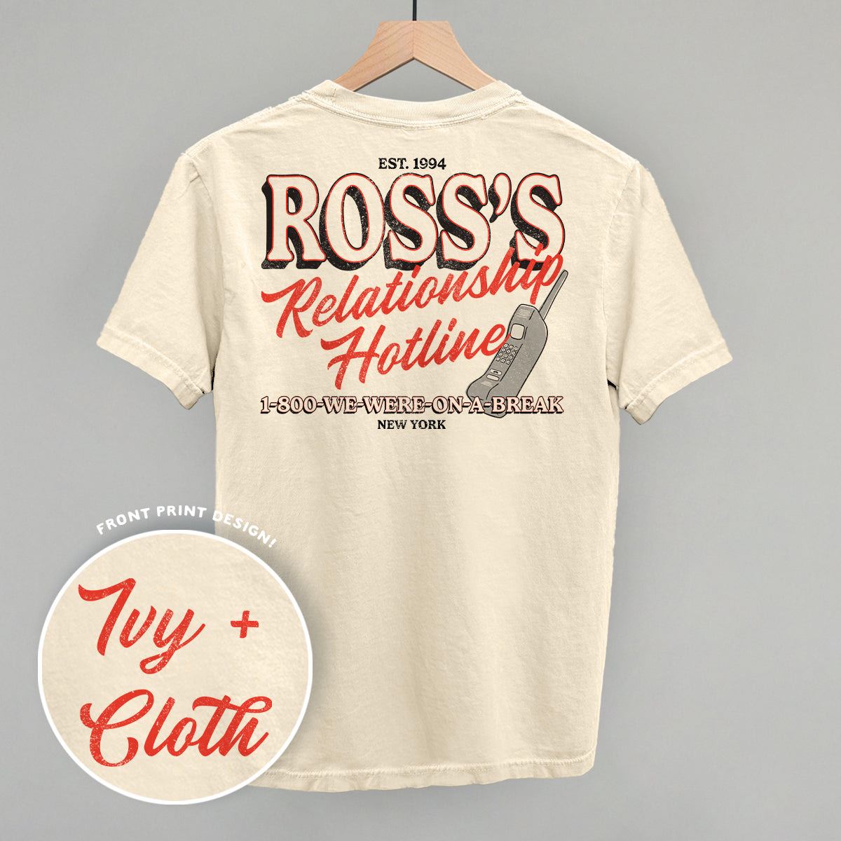 Ross's Relationship Hotline (Back Print)