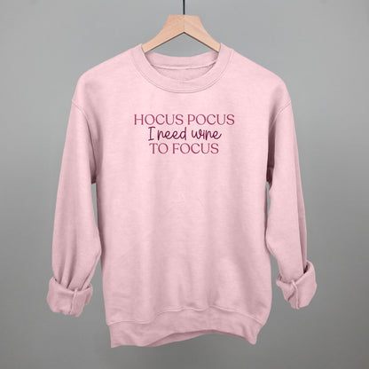 Hocus Pocus I Need Wine To Focus