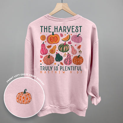 The Harvest Truly Is Plentiful (Back Print)