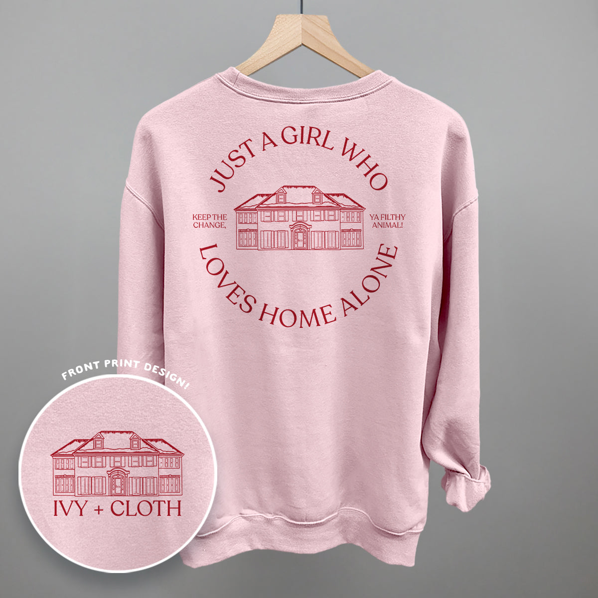 Just A Girl Who Loves Home Alone (Back Print)