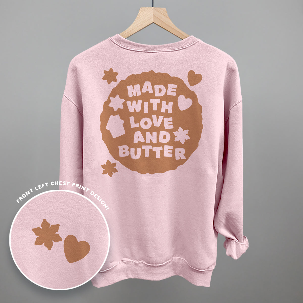 Made With Love And Butter (Back Print)
