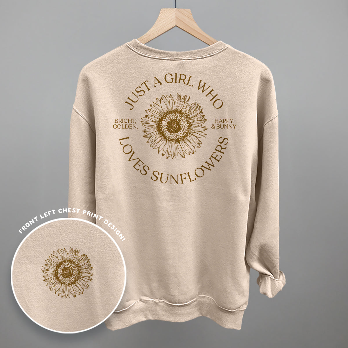 Just A Girl Who Loves Sunflowers (Back Print)