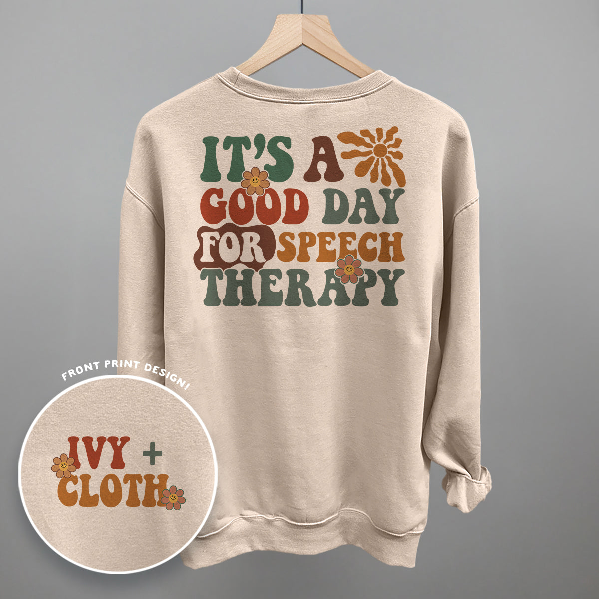 It's A Good Day For Speech Therapy (Back Print)