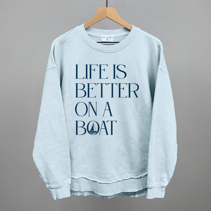 Life Is Better On A Boat