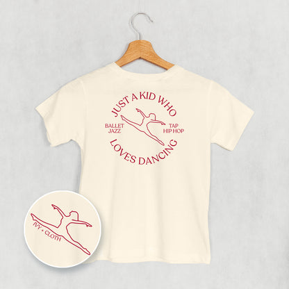 Just A Kid Who Loves Dancing (Kids Back Print)