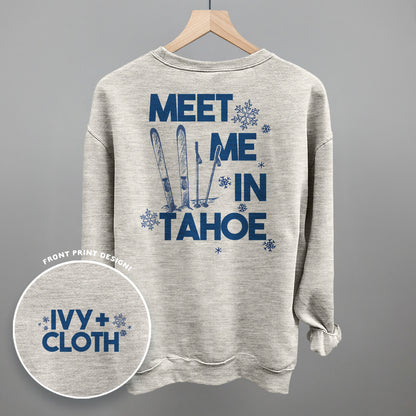 Meet Me In Tahoe (Back Print)