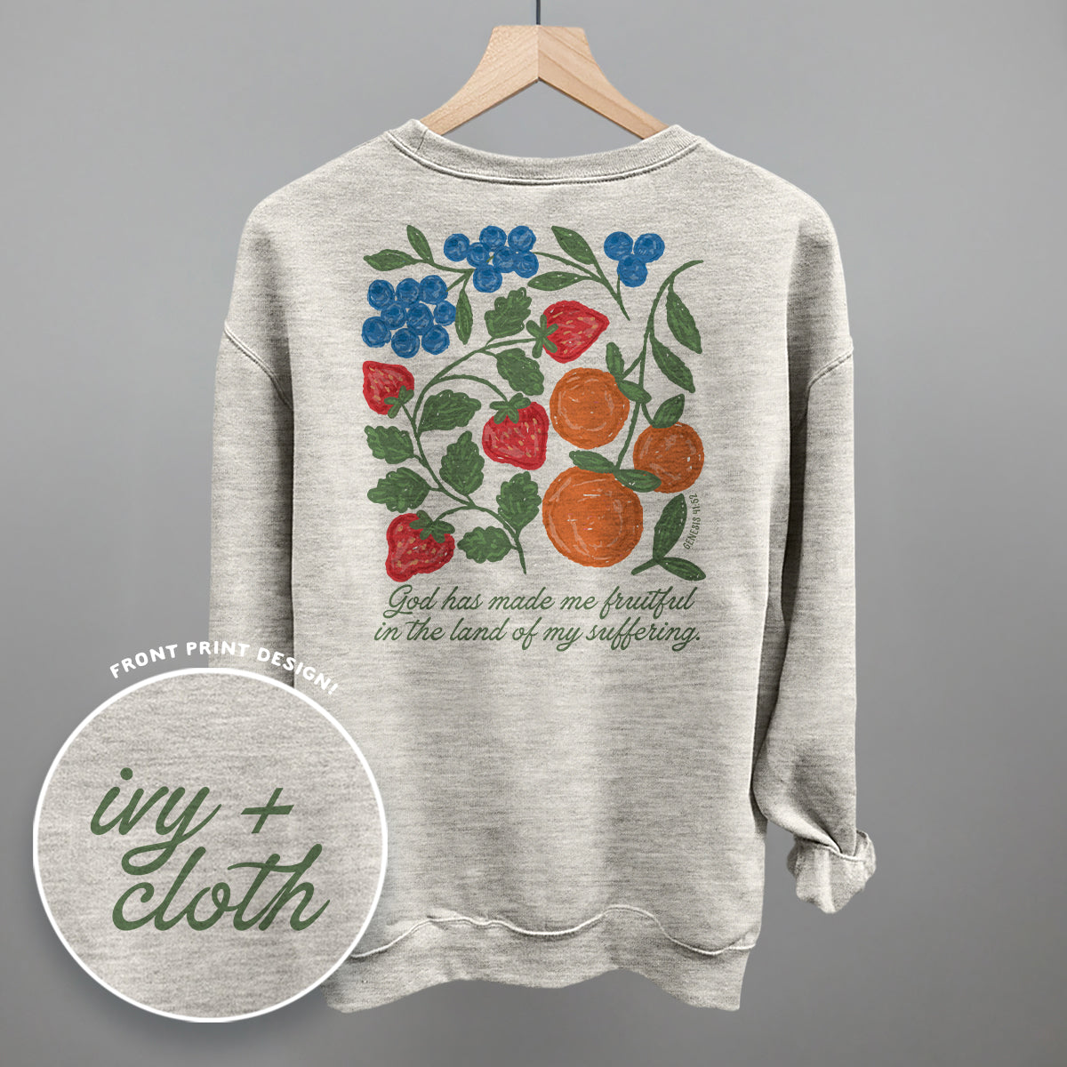 God Has Made Me Fruitful (Back Print)