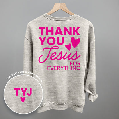 Thank You Jesus For Everything (Back Print)