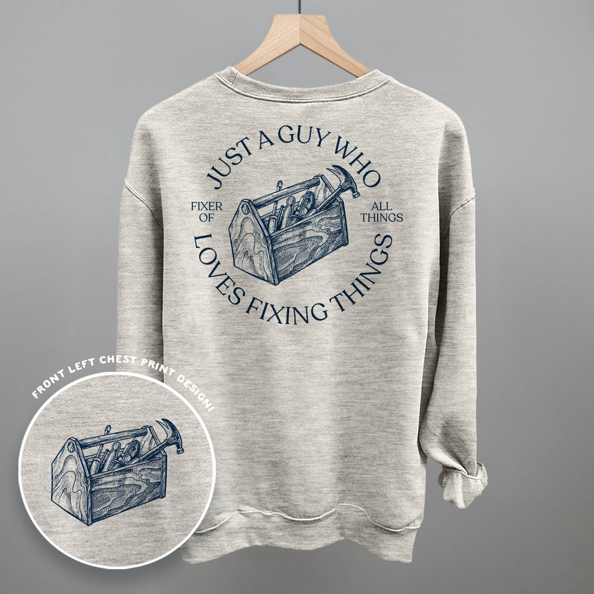 Just A Guy Who Loves Fixing Things (Back Print)