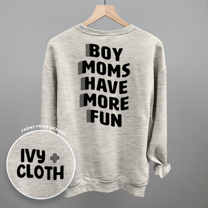 Boy Moms Have More Fun (Back Print)