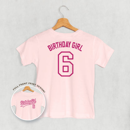 Birthday Girl Varsity #6 (Kids Back Print)