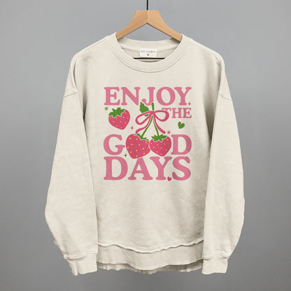 Enjoy The Good Days Strawberries