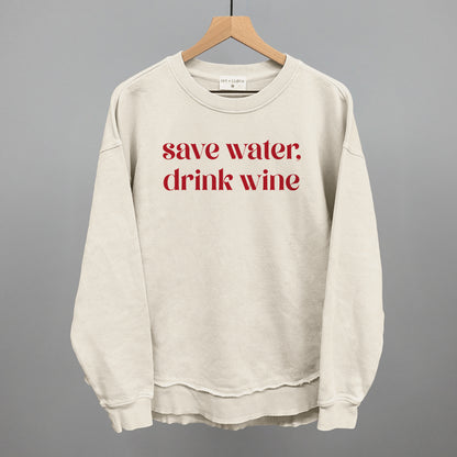 Save Water Drink Wine