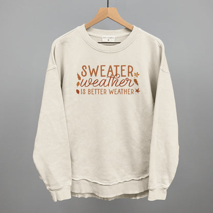 Sweater Weather Is Better Weather