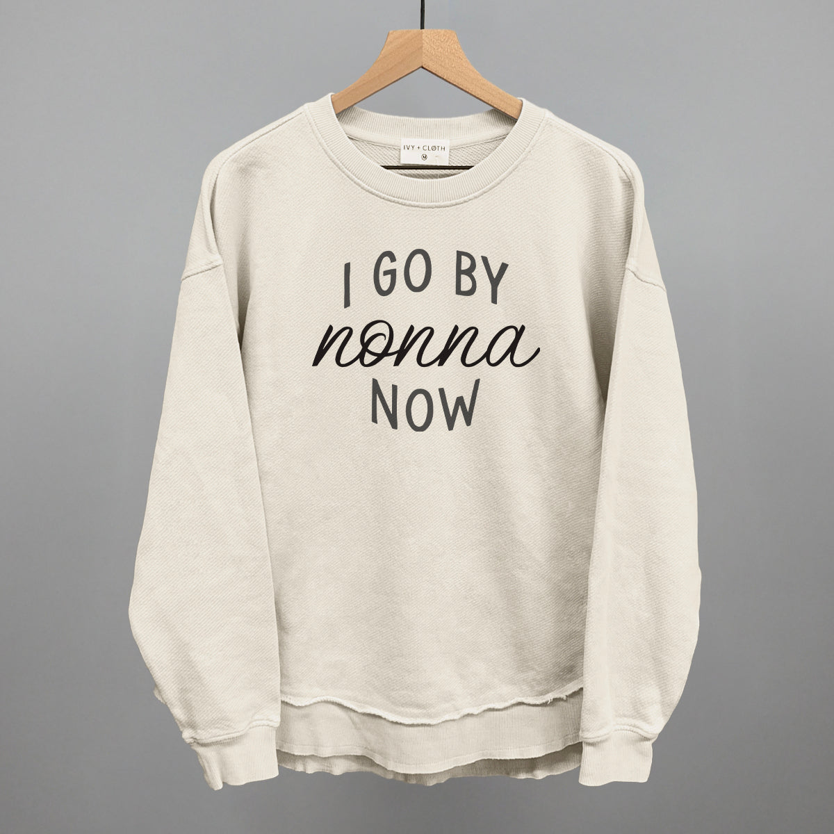 I Go By Nonna Now