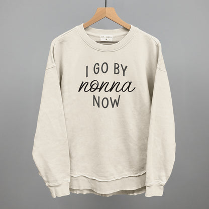 I Go By Nonna Now