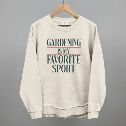 Gardening Is My Favorite Sport