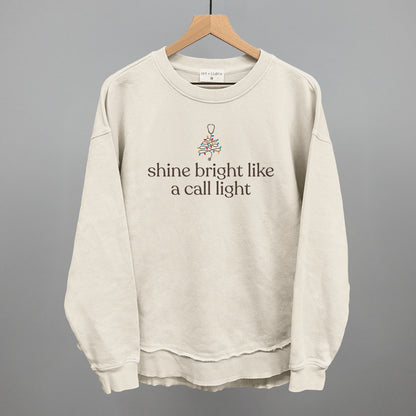 Shine Bright Like A Call Light