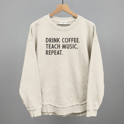 Drink Coffee Teach Music Repeat