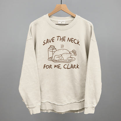 Save The Neck For Me Clark