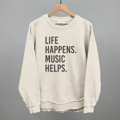 Life Happens Music Helps