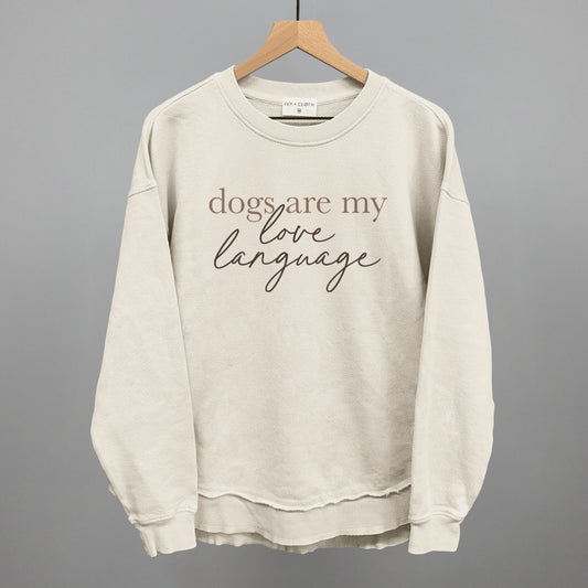 Dogs Are My Love Language