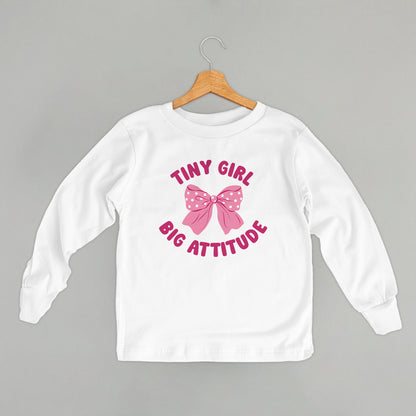 Tiny Girl Big Attitude (Kids)